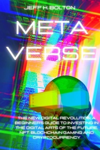 Abbildung von: Metaverse - Jeff H. Bolton