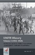 Cover: UNITE History Volume 2 (1932-1945) - Liverpool University Press