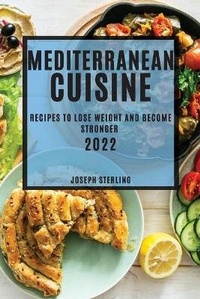 Abbildung von: Mediterranean Cuisine 2022 - JOSEPH STERLING