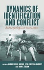 Cover: Dynamics of Identification and Conflict - Berghahn Books