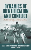 Cover: Dynamics of Identification and Conflict - Berghahn Books