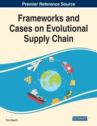 Enlarge image Cover: Frameworks and Cases on Evolutional Supply Chain - Business Science Reference