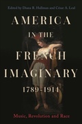 Cover: America in the French Imaginary, 1789-1914 - De Gruyter