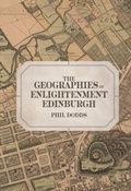 Cover: Geographies of Enlightenment Edinburgh - Boydell & Brewer