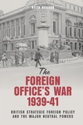 Cover: Foreign Office's War, 1939-41 - Boydell & Brewer Ltd