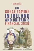 Cover: The Great Famine in Ireland and Britain's Financial Crisis - De Gruyter