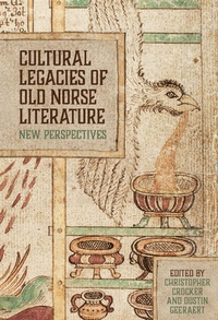 Abbildung von: Cultural Legacies of Old Norse Literature - D.S.Brewer