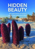 Cover: Hidden Beauty: An exploration of Qatar's native and naturalised flora - Akkadia Press