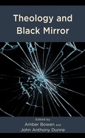 Cover: Theology and Black Mirror - Lexington Books/Fortress Academic