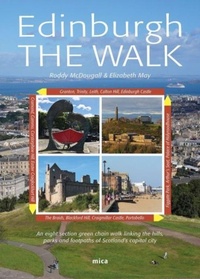 Abbildung von: Edinburgh the Walk - Mica Publishing