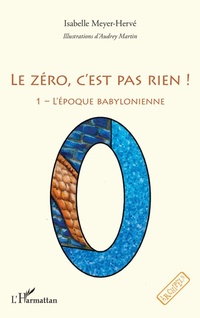 Enlarge image Cover: Le zéro, c'est pas rien ! - Editions L'Harmattan