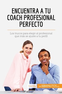 Abbildung von: Encuentra a tu coach profesional perfecto - 50minutos.Es