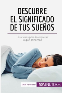Abbildung von: Descubre el significado de tus suenos - 50minutos.Es