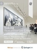 Cover: Making Humanitarian Crises - Springer