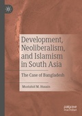 Cover: Development, Neoliberalism, and Islamism in South Asia - Palgrave Macmillan