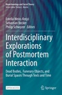 Cover: Interdisciplinary Explorations of Postmortem Interaction - Springer