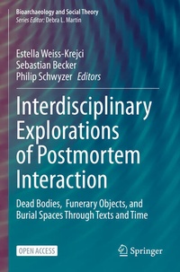 Enlarge image Cover: Interdisciplinary Explorations of Postmortem Interaction - Springer