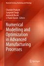 Cover: Numerical Modelling and Optimization in Advanced Manufacturing Processes - Springer
