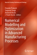 Cover: Numerical Modelling and Optimization in Advanced Manufacturing Processes - Springer