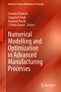 Cover: Numerical Modelling and Optimization in Advanced Manufacturing Processes - Springer