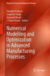 Enlarge image Cover: Numerical Modelling and Optimization in Advanced Manufacturing Processes - Springer