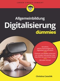 Abbildung von: Allgemeinbildung Digitalisierung für Dummies - Wiley-VCH