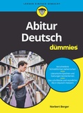 Cover: Abitur Deutsch f&uuml;r Dummies - Wiley-VCH