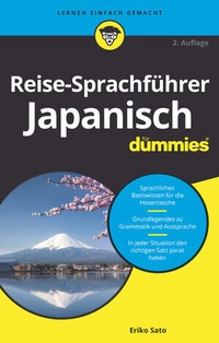 Abbildung von: Reise-Sprachführer Japanisch für Dummies - Wiley-VCH