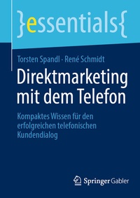 Abbildung von: Direktmarketing mit dem Telefon - Springer Gabler