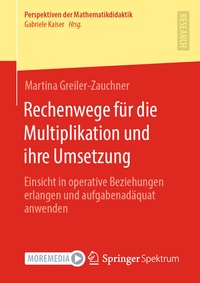 Abbildung von: Rechenwege für die Multiplikation und ihre Umsetzung - Springer Spektrum
