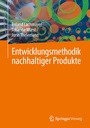 Bild: Entwicklungsmethodik nachhaltiger Produkte - Springer Vieweg