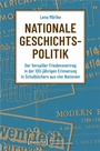 Cover: Nationale Geschichtspolitik - transcript