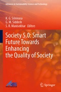 Cover: Society 5.0: Smart Future Towards Enhancing the Quality of Society - Springer