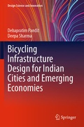 Cover: Bicycling Infrastructure Design for Indian Cities and Emerging Economies - Springer