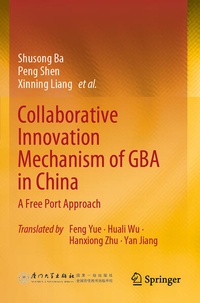 Enlarge image Cover: Collaborative Innovation Mechanism of GBA in China - Springer