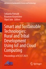 Cover: Smart and Sustainable Technologies: Rural and Tribal Development Using IoT and Cloud Computing - Springer