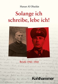 Abbildung von: Solange ich schreibe, lebe ich! - Kohlhammer