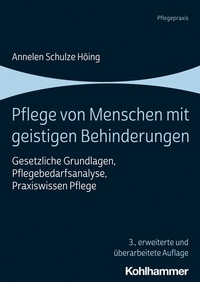 Abbildung von: Pflege von Menschen mit geistigen Behinderungen - Kohlhammer