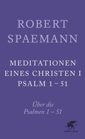 Cover: Meditationen eines Christen I - Klett-Cotta
