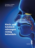 Cover: Riech- und Schmeckst&ouml;rungen richtig behandeln - Facultas