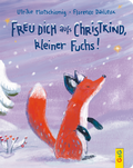 Cover: Freu dich aufs Christkind, kleiner Fuchs! - G&G Verlag, Kinder- und Jugendbuch