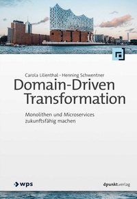 Abbildung von: Domain-Driven Transformation - dpunkt