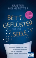 Cover: Bettgefl&uuml;ster f&uuml;r die Seele - Mankau Verlag