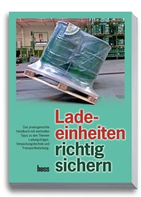 Abbildung von: Ladeeinheiten richtig sichern - Huss-Verlag