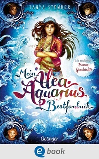Abbildung von: Mein Alea Aquarius Bestfanbuch - Oetinger