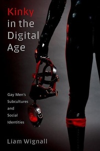 Enlarge image Cover: Kinky in the Digital Age - Oxford University Press Inc