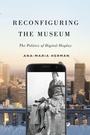 Bild: Reconfiguring the Museum - McGill-Queen's University Press