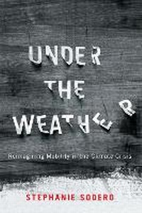 Abbildung von: Under the Weather - McGill-Queen's University Press