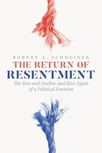 Abbildung von: The Return of Resentment - University of Chicago Press