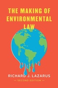 Abbildung von: The Making of Environmental Law - University of Chicago Press